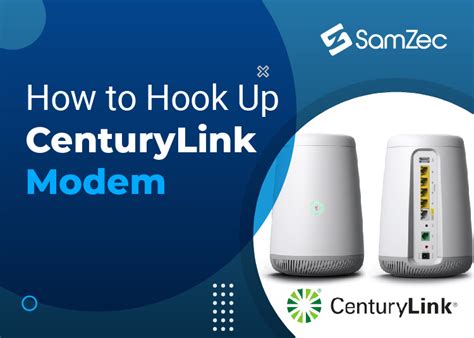 how does centurylink internet hookup